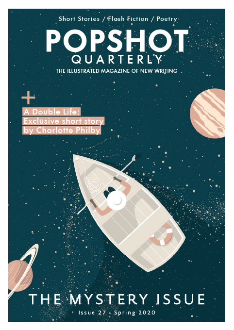 popshot the illustrated magazine of new writing popshot the illustrated magazine of new writing